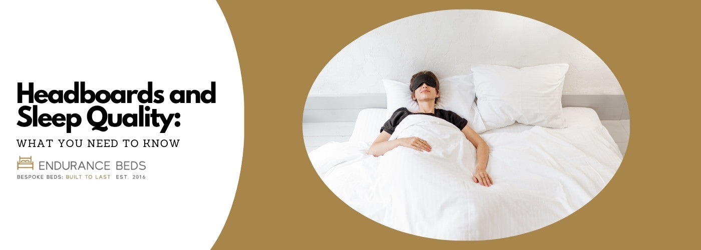 Headboards and Sleep Quality