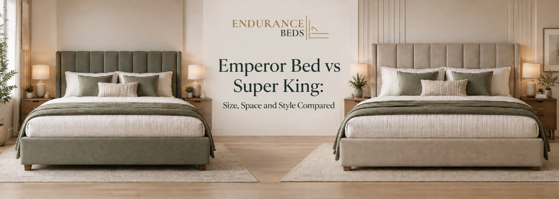 Emperor Bed vs Super King: Size, Space and Style Compared