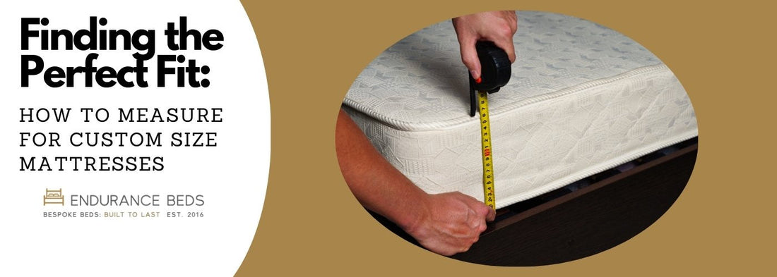  How to Measure for Custom Size Mattresses