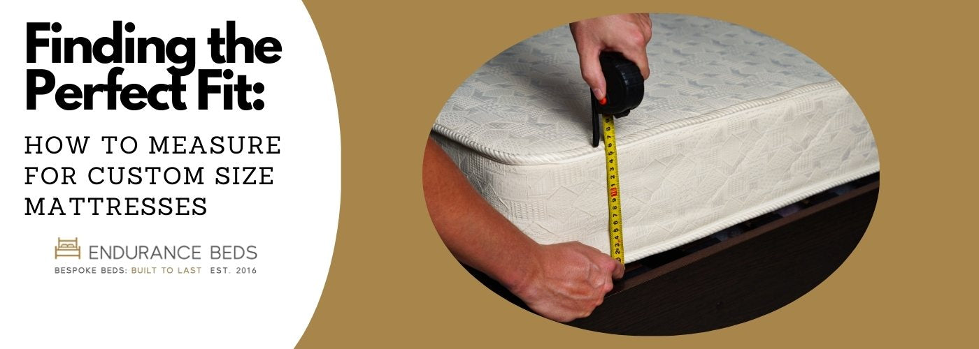  How to Measure for Custom Size Mattresses