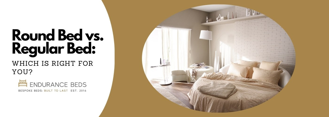 Round Bed vs. Regular Bed: Which is Right for You? | Endurance Beds