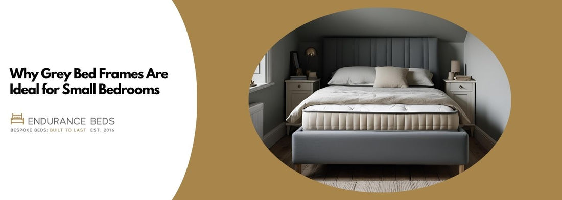 why grey bed frames are ideal for small bedrooms